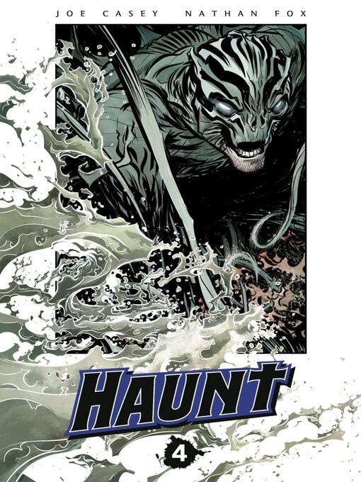 Title details for Haunt (2009), Volume 4 by Joe Casey - Available